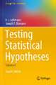 Testing Statistical Hypotheses