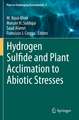 Hydrogen Sulfide and Plant Acclimation to Abiotic Stresses