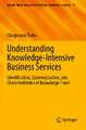 Understanding Knowledge-Intensive Business Services: Identification, Systematization, and Characterization of Knowledge Flows