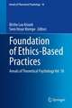 Foundation of Ethics-Based Practices: Annals of Theoretical Psychology Vol. 18