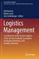 Logistics Management: Contributions of the Section Logistics of the German Academic Association for Business Research, 2021, Dresden, Germany