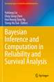 Bayesian Inference and Computation in Reliability and Survival Analysis