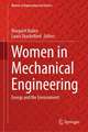 Women in Mechanical Engineering: Energy and the Environment