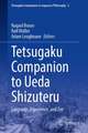 Tetsugaku Companion to Ueda Shizuteru: Language, Experience, and Zen