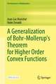 A Generalization of Bohr-Mollerup's Theorem for Higher Order Convex Functions
