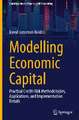 Modelling Economic Capital: Practical Credit-Risk Methodologies, Applications, and Implementation Details