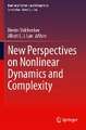 New Perspectives on Nonlinear Dynamics and Complexity 