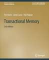 Transactional Memory, Second Edition