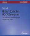 Robust Control of DC-DC Converters: The Kharitonov's Theorem Approach with MATLAB® Codes