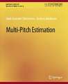 Multi-Pitch Estimation