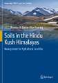 Soils in the Hindu Kush Himalayas: Management for Agricultural Land Use