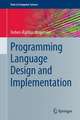 Programming Language Design and Implementation