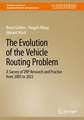 The Evolution of the Vehicle Routing Problem: A Survey of VRP Research and Practice from 2005 to 2022