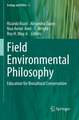 Field Environmental Philosophy