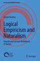 Logical Empiricism and Naturalism: Neurath and Carnap’s Metatheory of Science