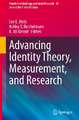 Advancing Identity Theory, Measurement, and Research