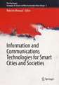 Information and Communications Technologies for Smart Cities and Societies