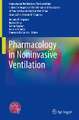 Pharmacology in Noninvasive Ventilation