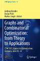 Graphs and Combinatorial Optimization: from Theory to Applications: CTW 2023, Garmisch-Partenkirchen, Germany, June 20–22