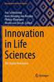 Innovation in Life Sciences