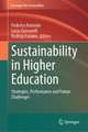 Sustainability in Higher Education: Strategies, Performance and Future Challenges