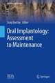 Oral Implantology: Assessment to Maintenance