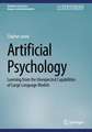 Artificial Psychology