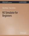 NS Simulator for Beginners