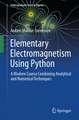 Elementary Electromagnetism Using Python