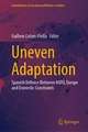 Uneven Adaptation