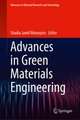 Advances in Green Materials Engineering