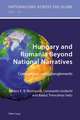 Hungary and Romania Beyond National Narratives