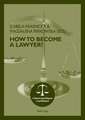 How to Become a Lawyer?: Enfoque Contrastivo Frances-Espanol