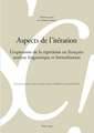 Aspects de L'Iteration: Analyse Linguistique Et Formalisation
