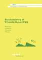 Biochemistry of Vitamin B6 and PQQ