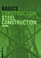 Basics Steel Construction