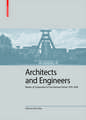 Architects and Engineers – Modes of Cooperation in the Interwar Period, 1919–1939