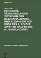 Ethnische Verschiebungen zwischen der Balkanhalbinsel und Kleinasien vom Ende des 6. bis zur zweiten Hälfte des 9. Jahrhunderts