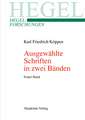 Ausgewählte Schriften in zwei Bänden: Mit einer biographischen und werkanalytischen Einleitung herausgegeben von Heinz Pepperle