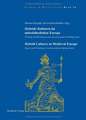 Hybride Kulturen im mittelalterlichen Europa/Hybride Cultures in Medieval Europe: Vorträge und Workshops einer internationalen Frühlingsschule/Papers and Workshops of an International Spring School