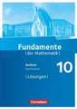 Fundamente der Mathematik 10. Schuljahr - Sachsen - Lösungen zum Schülerbuch