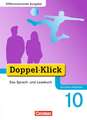 Doppel-Klick - Differenzierende Ausgabe Nordrhein-Westfalen. 10. Schuljahr. Schülerbuch