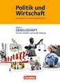 Politik und Wirtschaft 01. Schülerbuch. Gesellschaft - Soziales Handeln und soziale Ordnung