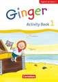 Ginger - Early Start Edition 1. Schuljahr - Activity Book mit Audio-CD