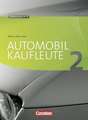 Automobilkaufleute 02. Fachkunde und Arbeitsbuch