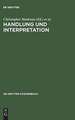 Handlung und Interpretation: Studien zur Philosophie der Sozialwissenschaften