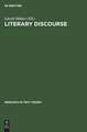 Literary Discourse: Aspects of Cognitive and Social Psychological Approaches