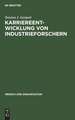 Karriereentwicklung von Industrieforschern: Positionswechsel in derselben Unternehmung?