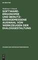 Software-Ergonomie und benutzerangemessene Auswahl von Werkzeugen der Dialoggestaltung