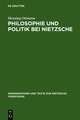 Philosophie und Politik bei Nietzsche